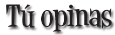 T� opinas